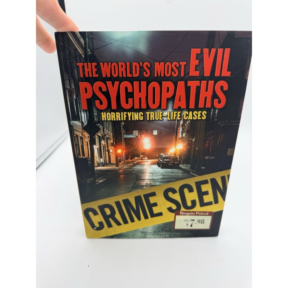 World's Most Evil Psychopaths True Crime Serial Killers Hardcover 2016 1st Print